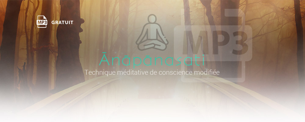 Méditation Anapanasati gratuite