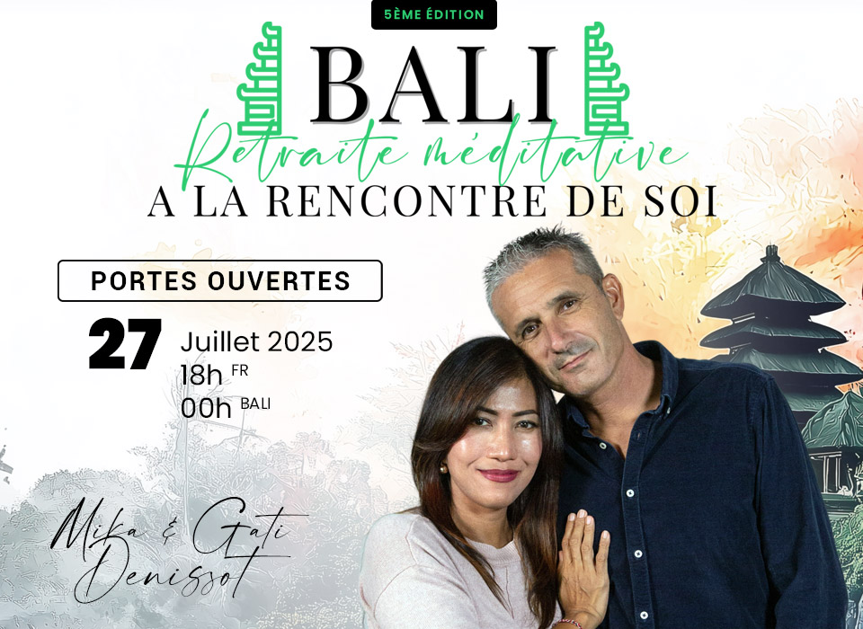 Portes ouvertes – Retraite méditative à Bali de 2025